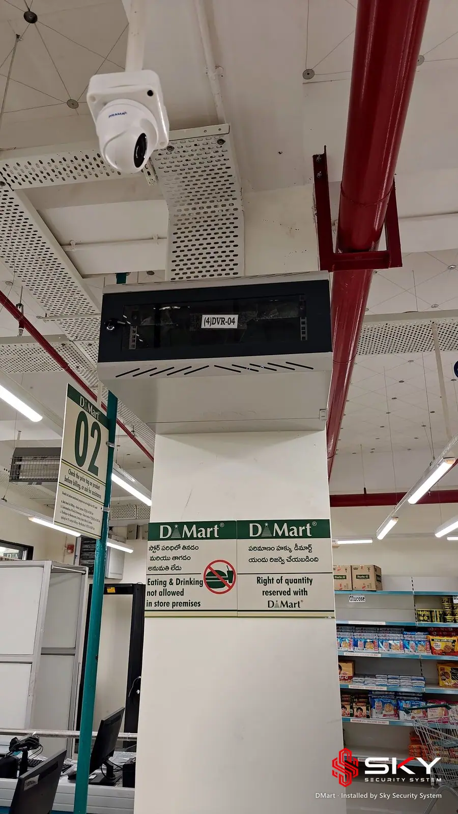 Dome camera on a store pillar at the DMart site. Security and ELV work by Sky Security System.